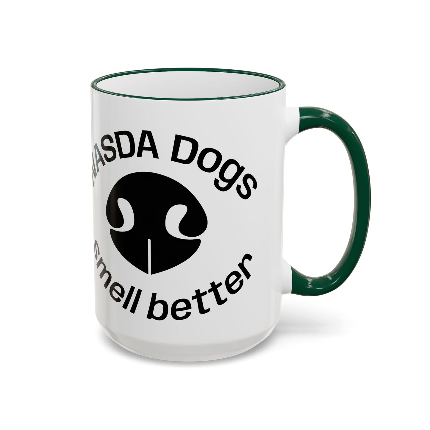 NASDA Dogs Smell Better; Accent Rim Coffee Cup, antlers